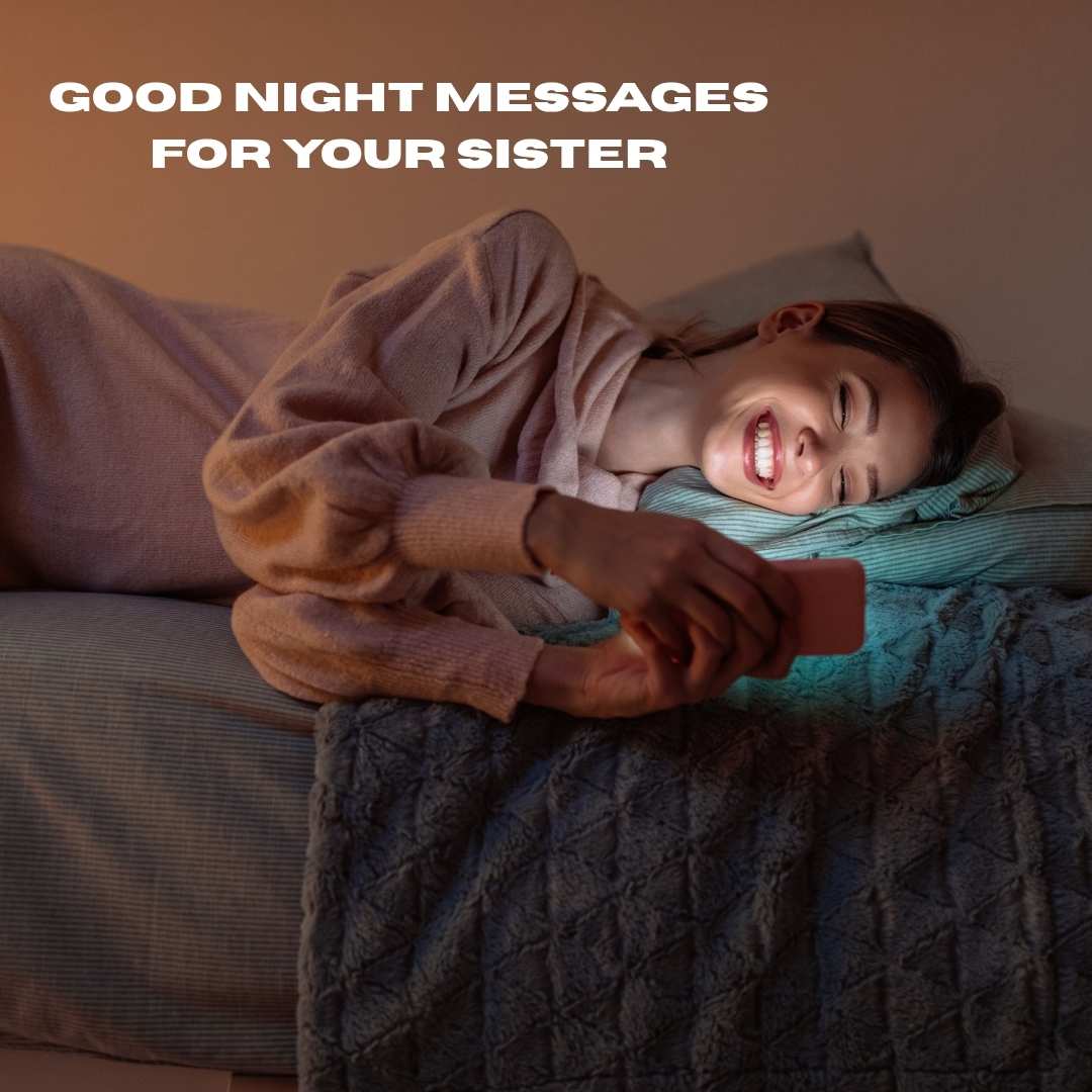 Good Night Messages for Your Sister